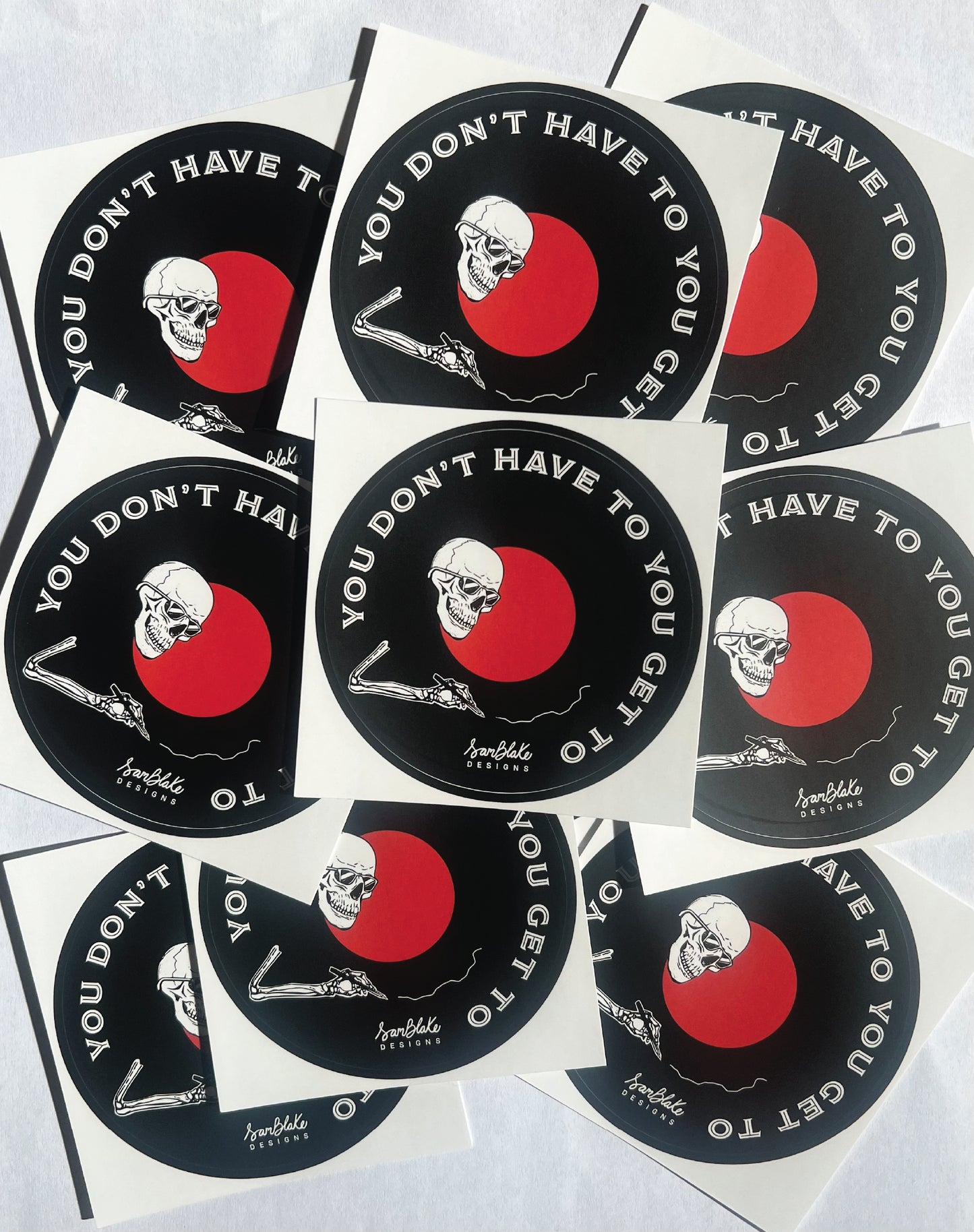 You don't have to- Sticker